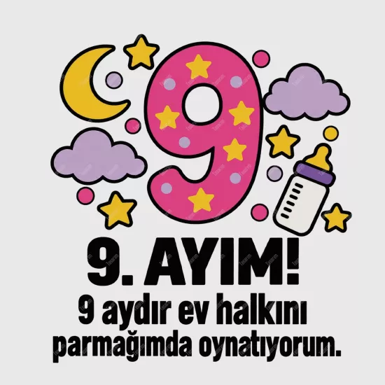 9. Aylık - 9 Aydır Ev Halkını Parmağımda Oynatıyorum