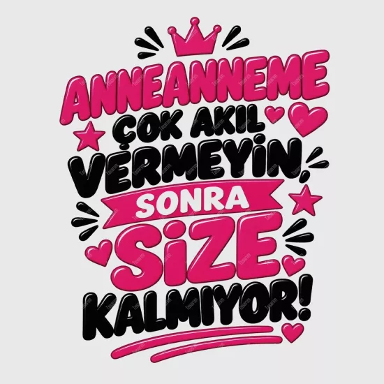 Anneanneme Çok Akıl Vermeyin Sonra Size Kalmıyor