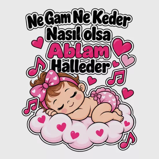 Ne Gam Ne Keder Nasıl Olsa Ablam Halleder