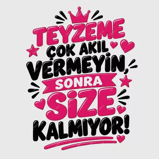 Teyzeme Çok Akıl Vermeyin Sonra Size Kalmıyor