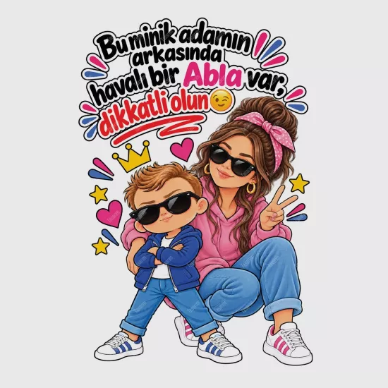 Bu Minik Adamın Arkasında Havalı Bir Abla Var Dikkatli Olun