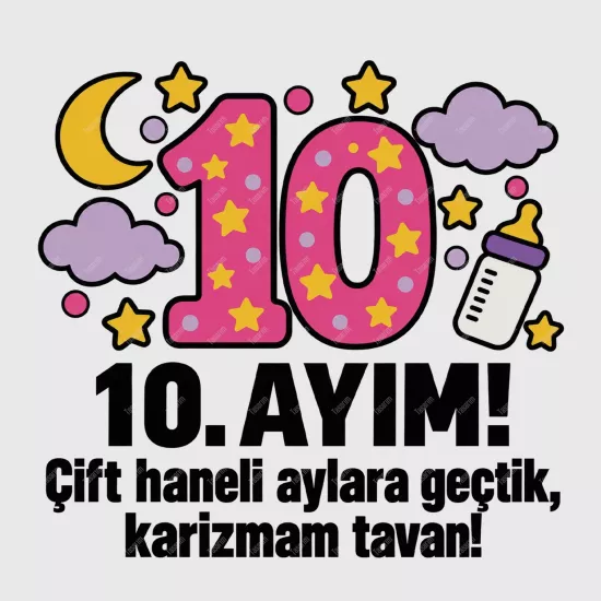 10. Aylık - Çift Haneli Aylara Geçtik Karizmam Tavan