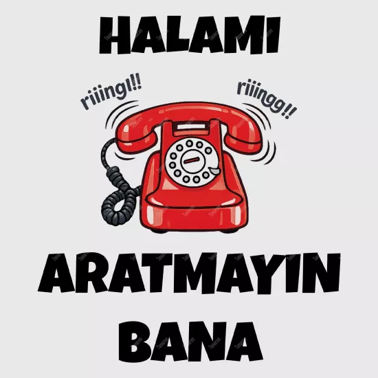Halamı Aratmayın Bana