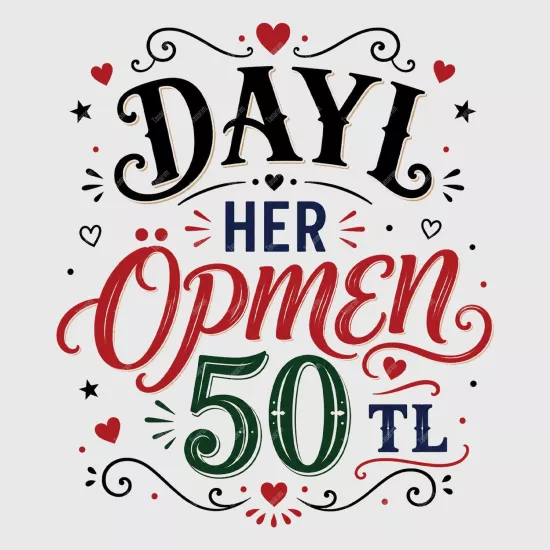 Dayı Her Öpmen 50 TL