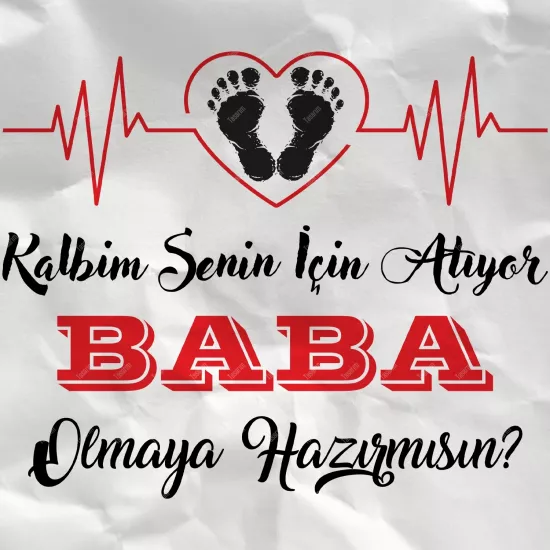 Kalbim Senin İçin Atıyor Baba Olmaya Hazırmısın