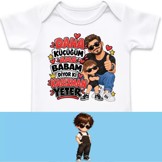 Daha Küçüğüm Ama Babam Diyor Ki Karizman Yeter