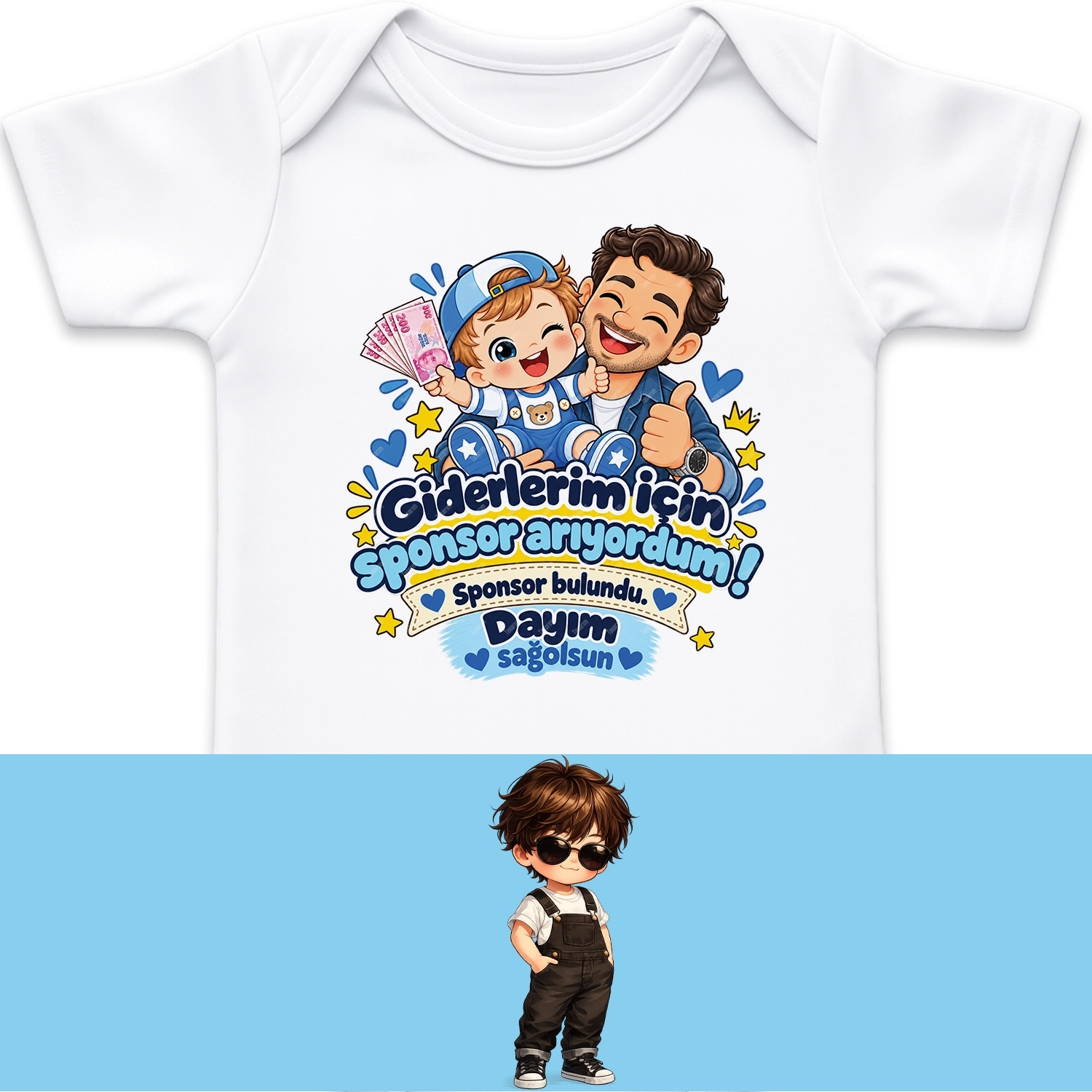 Giderlerim İçin Sponsor Arıyordum Sponsor Bulundu Dayım Sağolsun - Bebek Body Zıbın