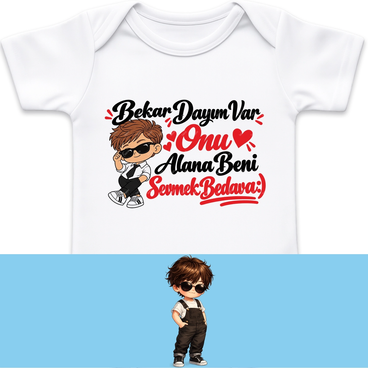 Bekar Dayım Var Onu Alana Beni Sevmek Bedava - Bebek Body Zıbın