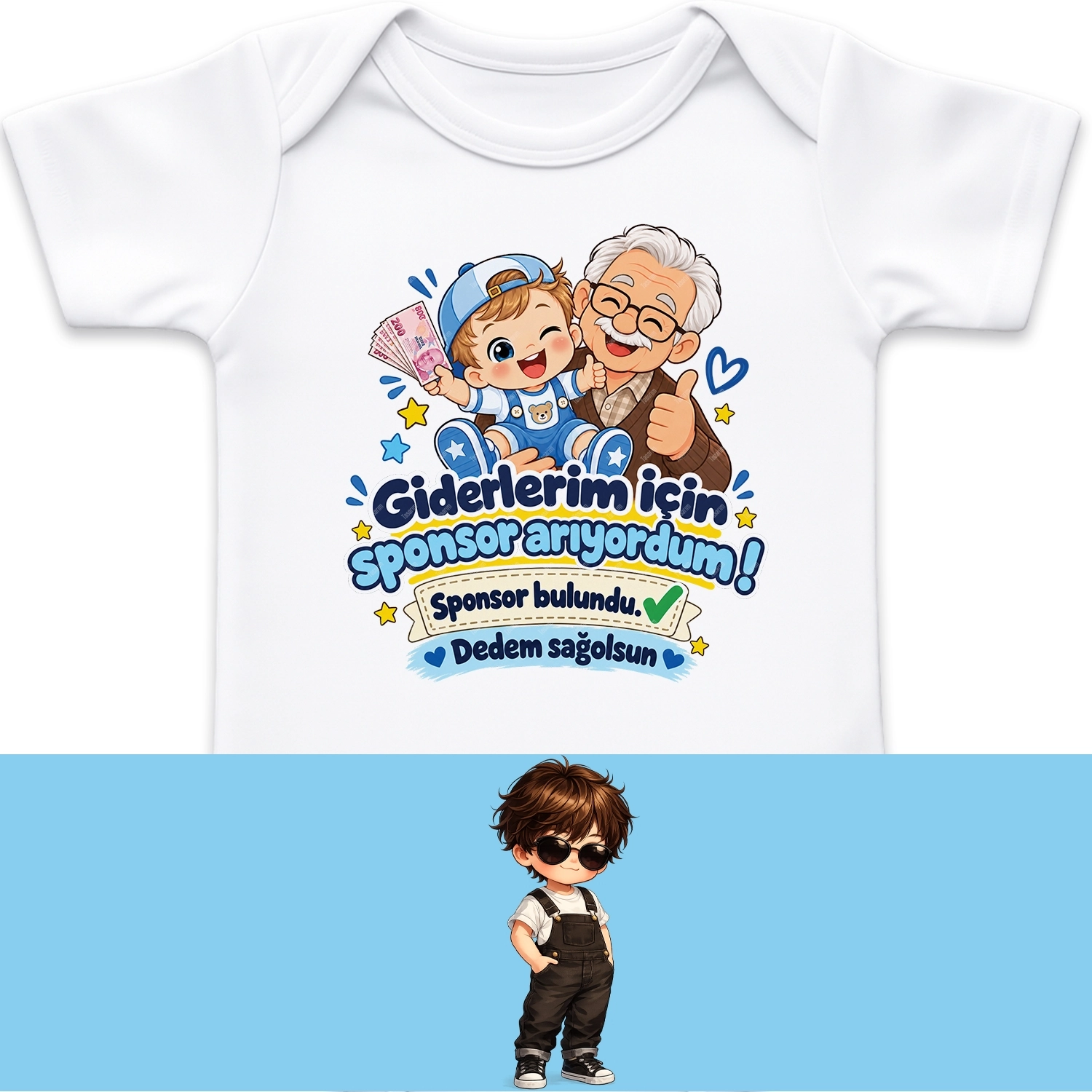Giderlerim İçin Sponsor Arıyordum Sponsor Bulundu Dedem Sağolsun - Bebek Body Zıbın