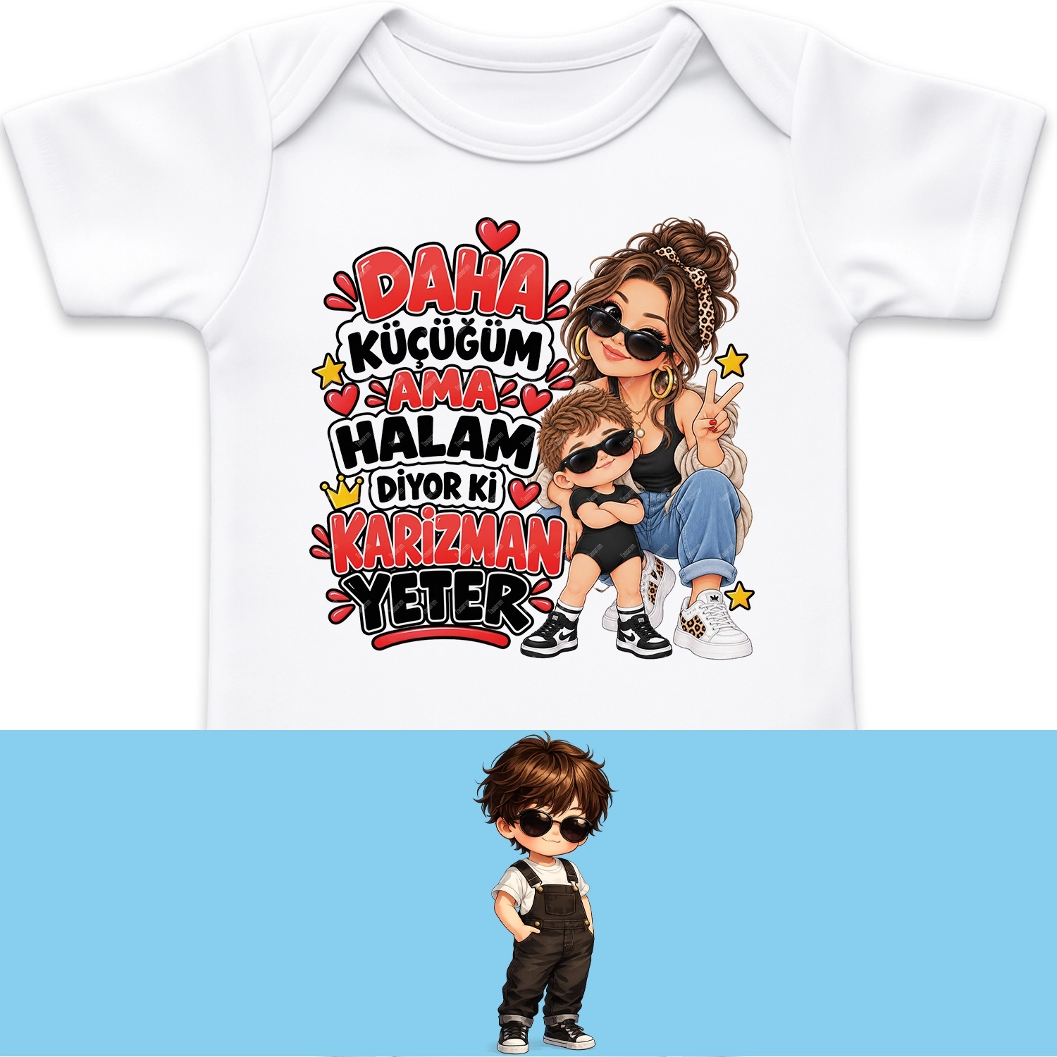 Daha Küçüğüm Ama Halam Diyor Ki Karizman Yeter - Bebek Body Zıbın