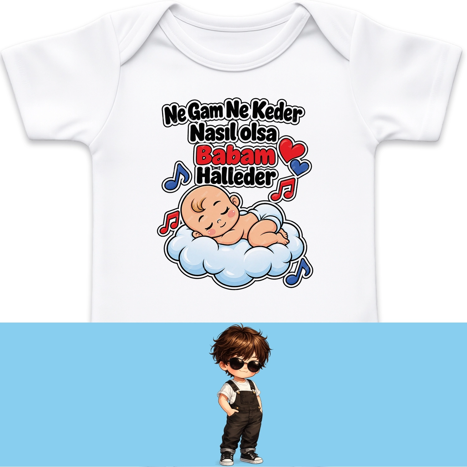 Ne Gam Ne Keder Nasıl Olsa Babam Halleder - Bebek Body Zıbın