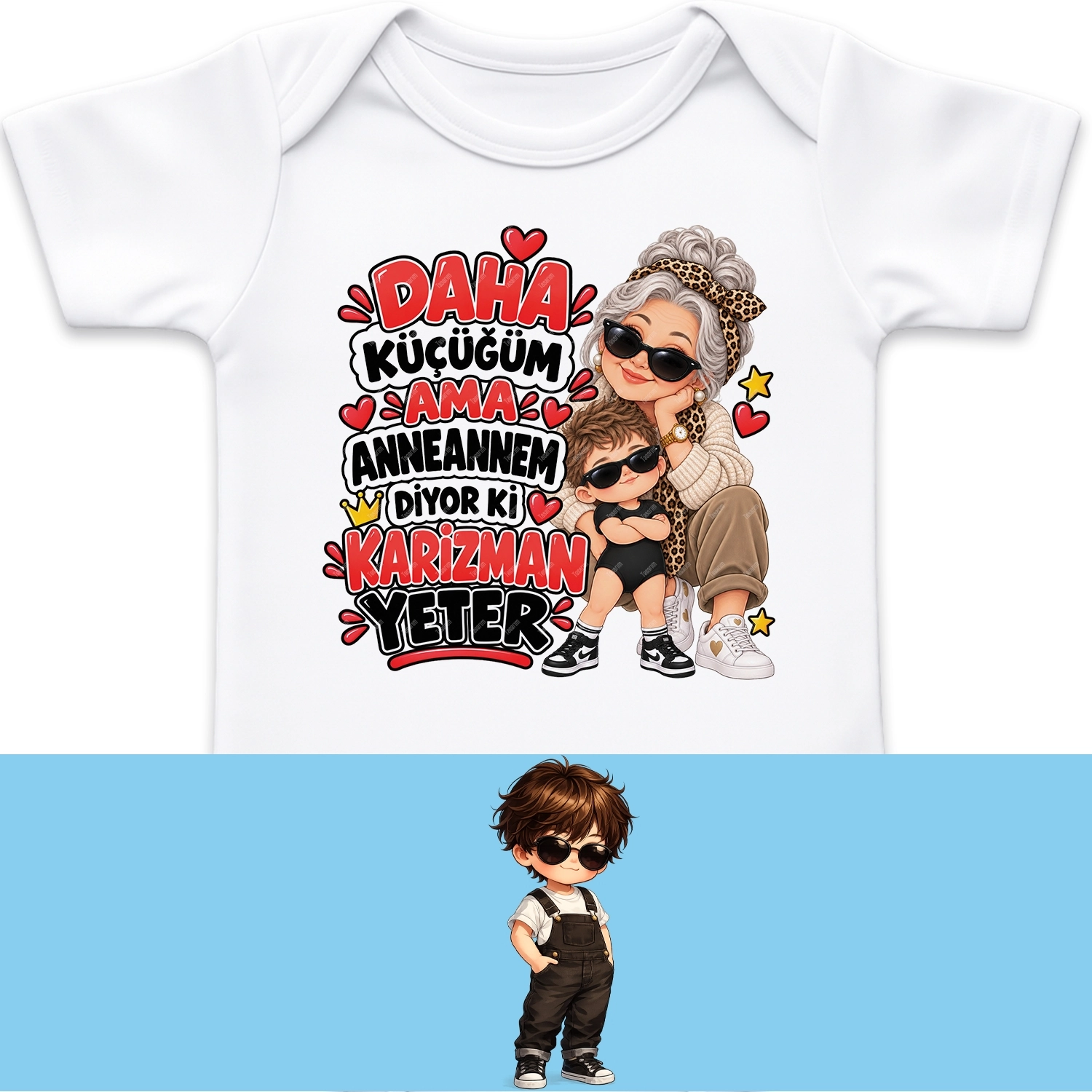 Daha Küçüğüm Ama Anneannem Diyor Ki Karizman Yeter - Bebek Body Zıbın