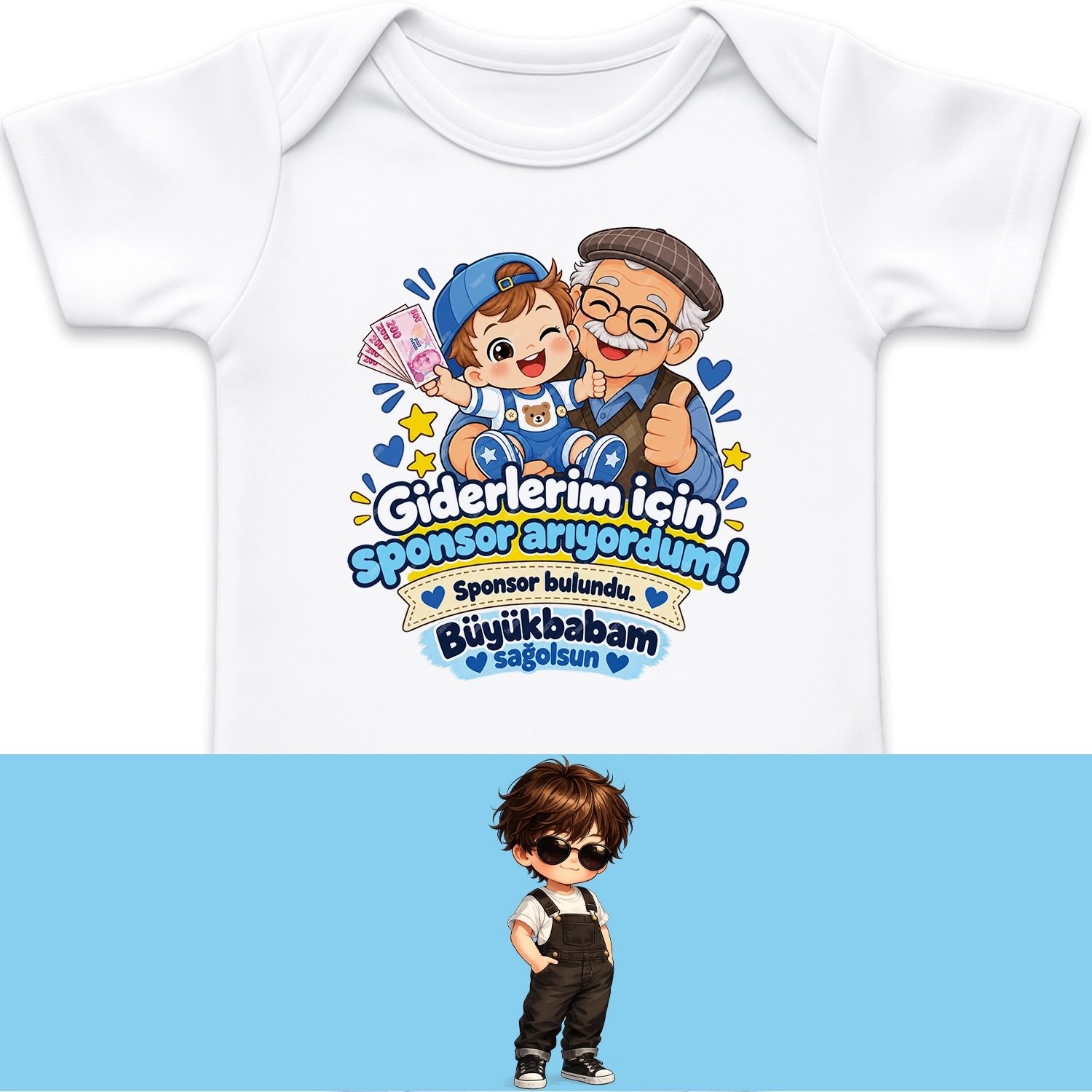 Giderlerim İçin Sponsor Arıyordum Sponsor Bulundu Büyükbabam Sağolsun - Bebek Body Zıbın