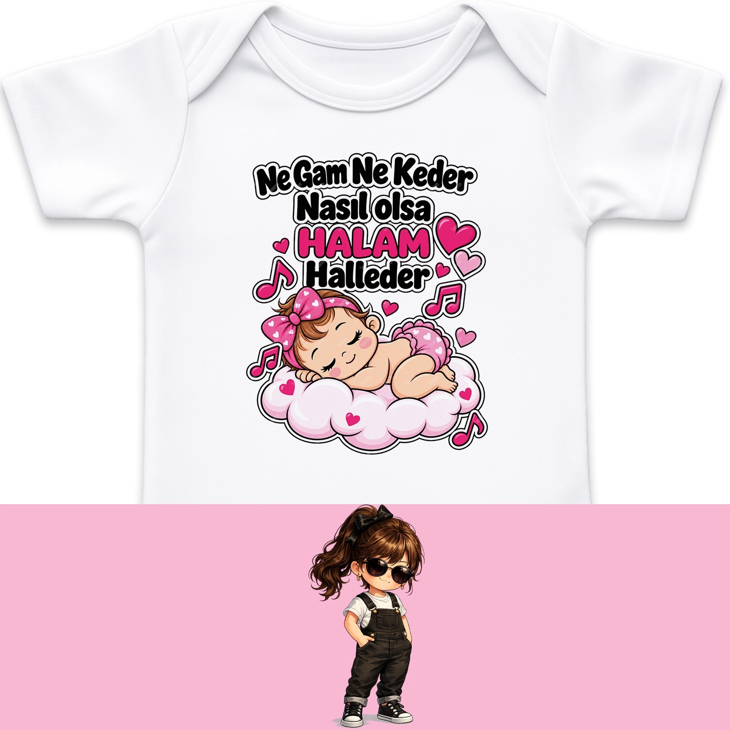 Ne Gam Ne Keder Nasıl Olsa Halam Halleder - Bebek Body Zıbın