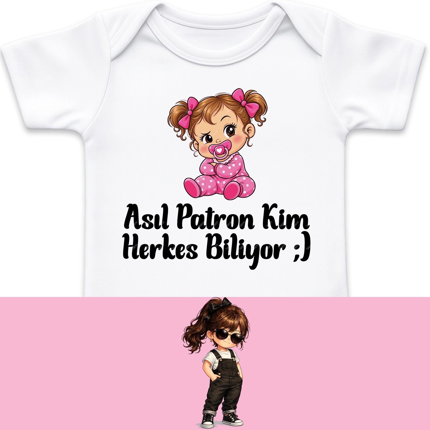 Asıl Patron Kim Herkes Biliyor - Bebek Body Zıbın