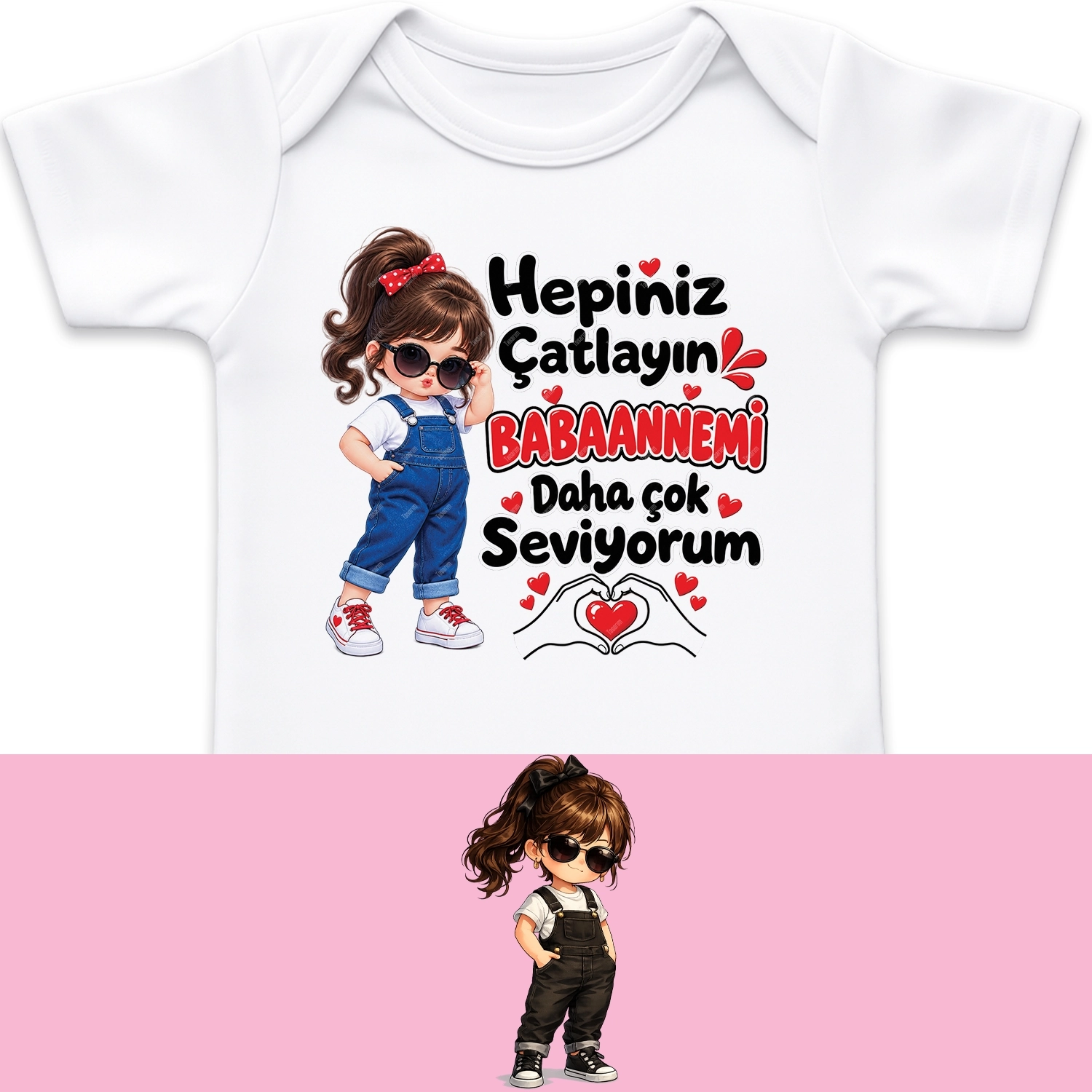 Hepiniz Çatlayın Babaannemi Daha Çok Seviyorum - Bebek Body Zıbın