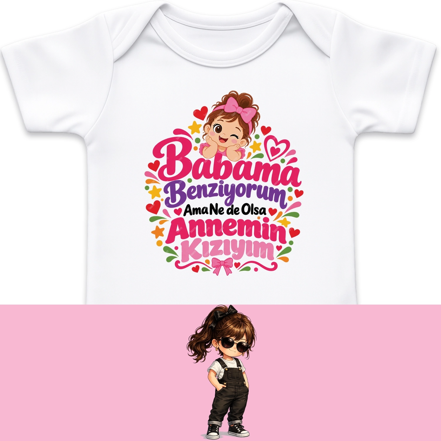 Babama Benziyorum Ama Ne De Olsa Annemin Kızıyım - Bebek Body Zıbın