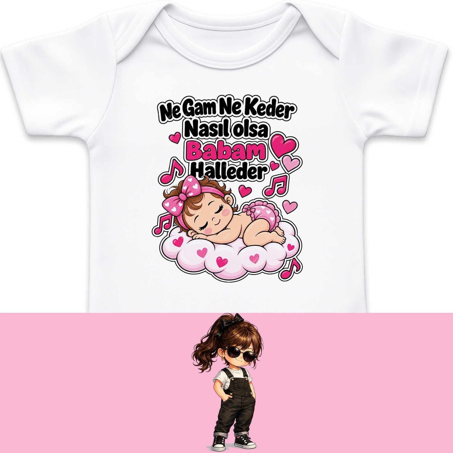 Ne Gam Ne Keder Nasıl Olsa Babam Halleder - Bebek Body Zıbın