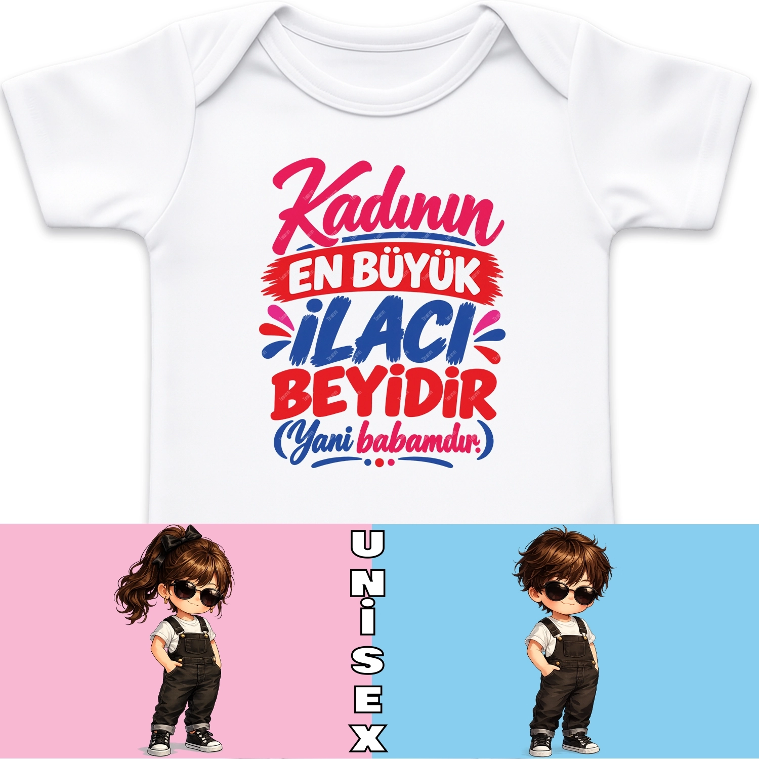 Kadının En Büyük İlacı Beyidir Yani Babamdır - Bebek Body Zıbın