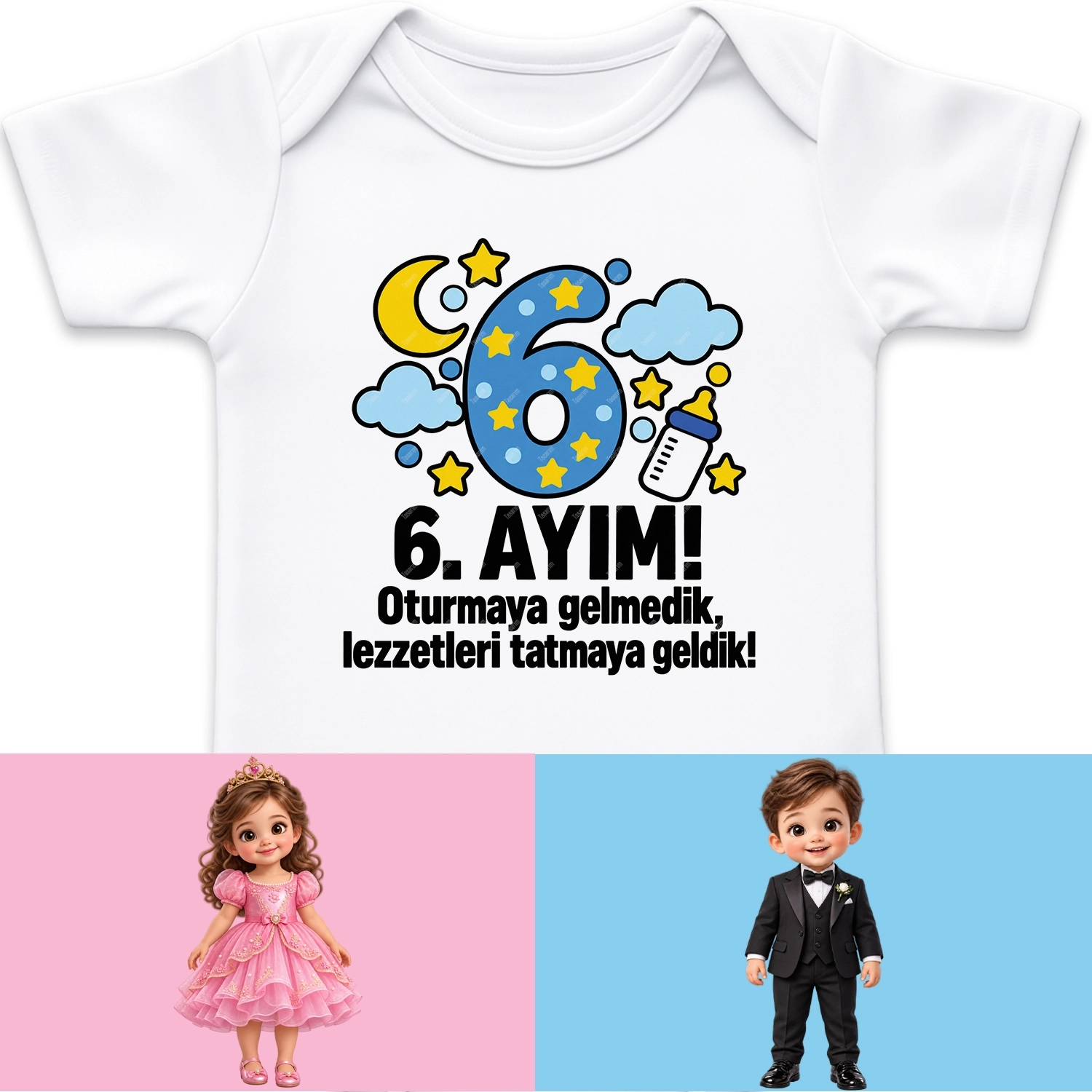 6. Aylık - Oturmaya Gelmedik Lezzetleri Tatmaya Geldik - Bebek Body Zıbın
