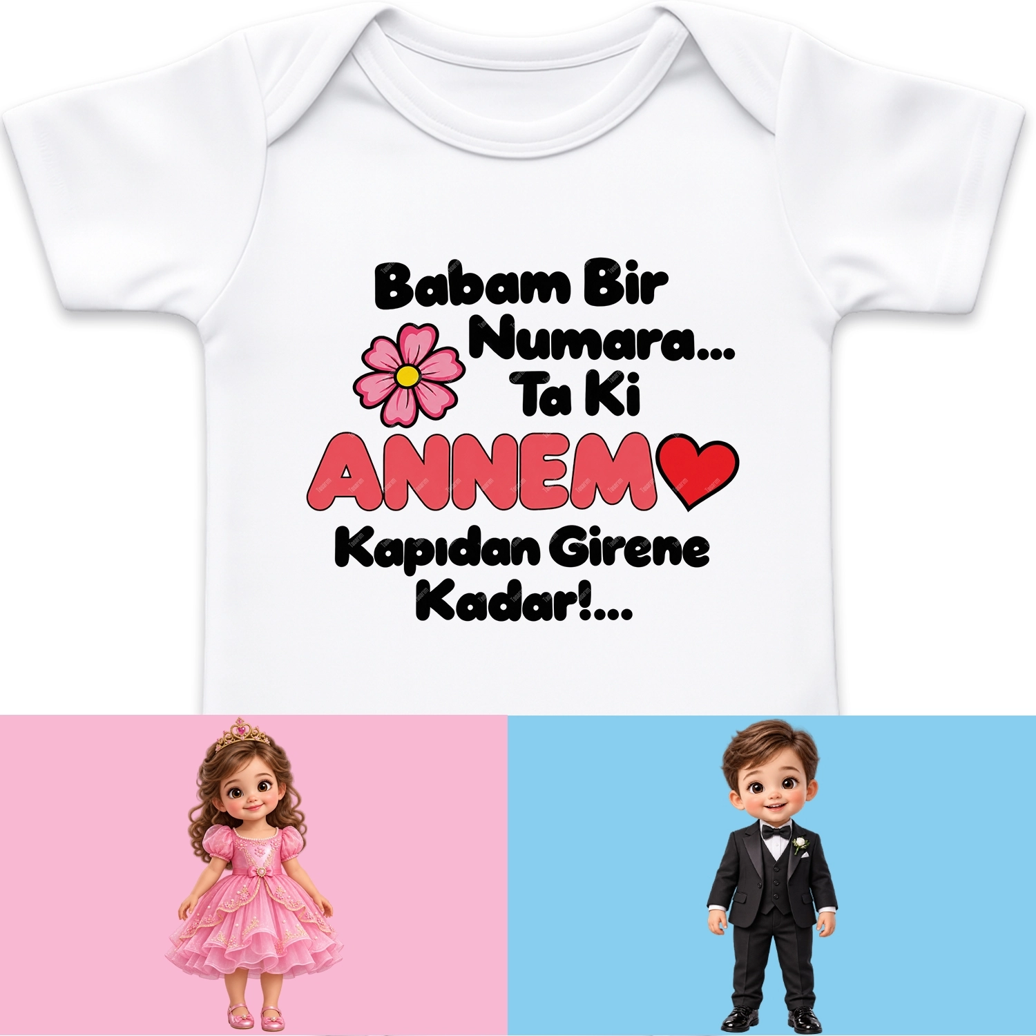 Babam Bir Numara Ta Ki Annem Kapıdan Girene Kadar - Bebek Body Zıbın
